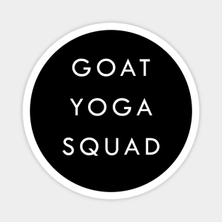 Goat Yoga Squad Magnet
